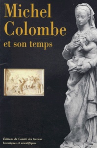  GABORIT JR - Michel Colombe Et Son Temps.