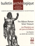 Catherine Bellon - Bulletin Archéologique N° 33/2007 : Les Phocéens vus de Lyon et d'ailleurs.