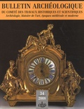 Marianne Besseyre et Danielle Gaborit-Chopin - Bulletin Archéologique N° 34/2008 : .