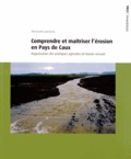 Alexandre Joannon - Comprendre et maîtriser l'érosion en Pays de Caux - Organisation des pratiques agricoles en bassin versant.