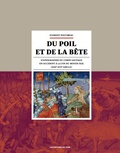 Florent Pouvreau - Du poil et de la bête - Iconographie du corps sauvage en Occident à la fin du Moyen Age (XIIIe-XVIe siècle).