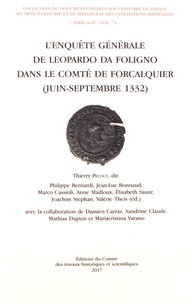 Thierry Pécout - L'enquête générale de Leopardo da Foligno dans le comté de Forcalquier (juin-septembre 1332).