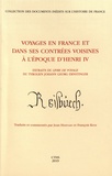 Hans Georg Ernstinger - Voyages en France et dans ses contrées voisines à l'époque d'Henri IV.