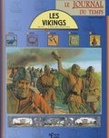 Rachel Wright - Les Vikings. De 973 A 1066 Apres Jesus-Christ.