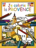 Dominique Ehrhard - Je colorie la Provence.