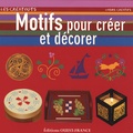 David Balade et Denise Crolle-Terzaghi - Motifs pour créer et décorer.