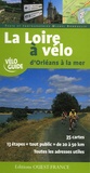 Michel Bonduelle - La Loire à vélo - D'Orléans à la mer.