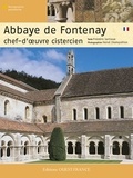 Frédéric Sartiaux et Hervé Champollion - L'Abbaye de Fontenay.