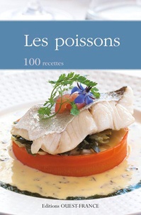 Martine Nouet et Bleuzen Du Pontavice - Les poissons - 100 recettes.