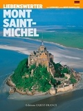 Lucien Bély - Aimer le Mont-Saint-Michel.