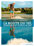 Frédérique Jourdaa et Elliott Carrasco - La route du sel - Guérande et le pays blanc.