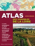 Patrick Mérienne - Atlas des vignobles de la Loire.
