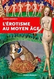 Gérard Lomenec'h - L'érotisme au Moyen Age.