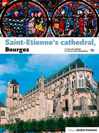 Jean-Yves Ribault et Hervé Champollion - Saint-Etienne's cathedral, Bourges.