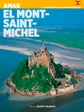  BELY Lucien - Aimer le Mont Saint-Michel.