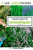 Thomas Alamy - Le guide pratique des aromatiques.