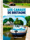 Kader Benferhat et Hervé Ronné - Les canaux de Bretagne.
