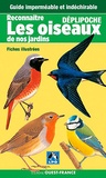 François Desbordes - Reconnaître les oiseaux du jardin.