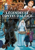 Jean-Noël Rochut et Nicole Lazzarini - Légendes et contes d'Alsace.
