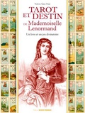 Violette Saint-Clair - Tarot et destin de Mademoiselle Lenormand.