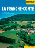 René Gast et Hervé Hughes - La Franche-Comté.