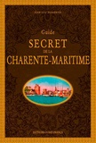 Jean-Luc Aubarbier - Guide secret de la Charente-Maritime.