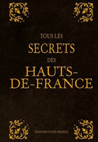 Stéphanie Morelli et Alexandre Lenoir - Tous les secrets des Hauts-de-France.