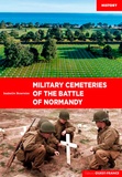 Isabelle Bournier - Les cimetières militaires de la bataille de Normandie.