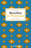 Christian Etienne et Sébastien Merdrignac - Recettes de Provence.