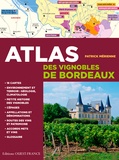 Patrick Mérienne - Atlas des vignobles de Bordeaux.