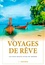 Ouest-France - Voyages de rêve - Les plus beaux sites du monde.