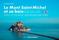 François Levalet - Le Mont-Saint-Michel et sa baie vus du ciel.
