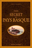 Jean-Luc Aubarbier - Guide secret du Pays Basque.