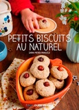 Sarah Meyer Mangold - Petits biscuits au naturel.