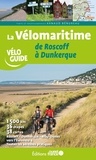 Arnaud Bénureau - La Vélomaritime de Roscoff à Dunkerque.