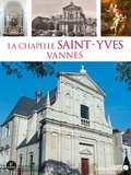Gérard Danet et Sébastien Daré - La chapelle Saint-Yves Vannes.