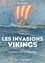 Jean Renaud - Les invasions Vikings - A l'Ouest par-delà la mer.