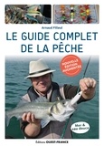 Arnaud Filleul - Le guide complet de la pêche.
