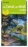 Daniel Jamrozik - Le Canal du Midi à vélo - De Toulouse à l'étang de Thau.