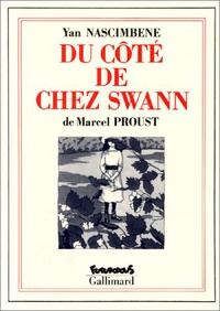 Marcel Proust - Du côté de chez Swann - À la recherche du temps perdu.