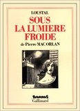  Loustal et Pierre Mac Orlan - Sous la lumière froide.