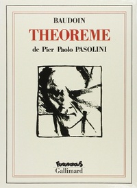 Pier Paolo Pasolini - Théorème.