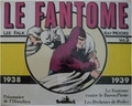 Lee Falk et Ray Moore - Le Fantôme Tome 3 : Prisonnier de l'Himalaya ; Le Fantôme contre le Baron Pirate - 1938-1939.