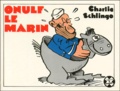 Charlie Schlingo - Onulf Le Marin.