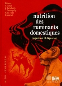 R. Jarrige et Y. Ruckebusch - Nutrition des ruminants domestiques - Ingestion et digestion.
