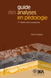Denis Baize - Guide Des Analyses En Pedologie. 2eme Edition Revue Et Augmentee.