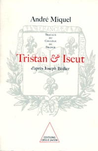 André Miquel - Tristan et Iseut.