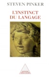 Steven Pinker - L'instinct du langage.