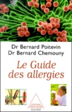 Bernard Chemouny et Bernard Poitevin - Le Guide Des Allergies.
