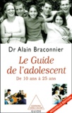 Alain Braconnier - Le Guide De L'Adolescent.